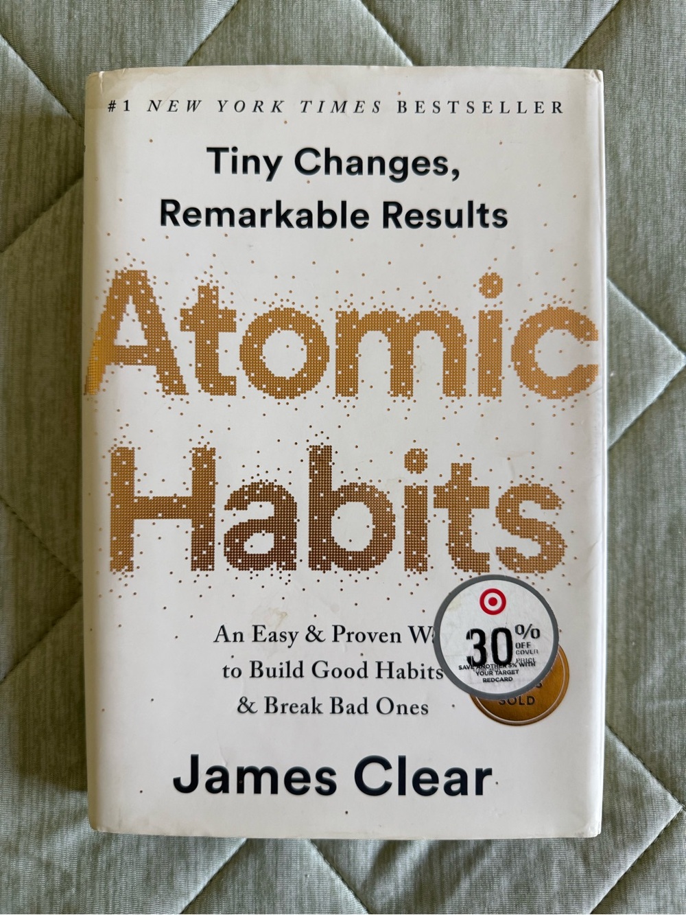 Atomic Habits by James Clear - Hardcover book